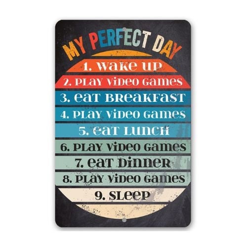 My Perfect Day - Chalkboard Style - Metal Sign Metal Sign Lone Star Art 