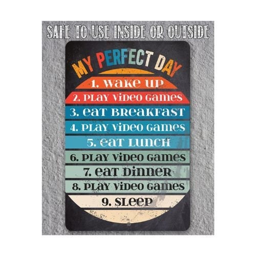 My Perfect Day - Chalkboard Style - Metal Sign Metal Sign Lone Star Art