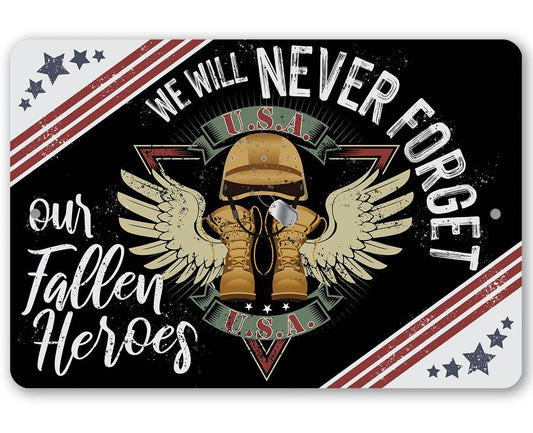 Never Forget - Metal Sign | Lone Star Art.