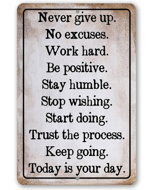 Never Give Up - Metal Sign | Lone Star Art.