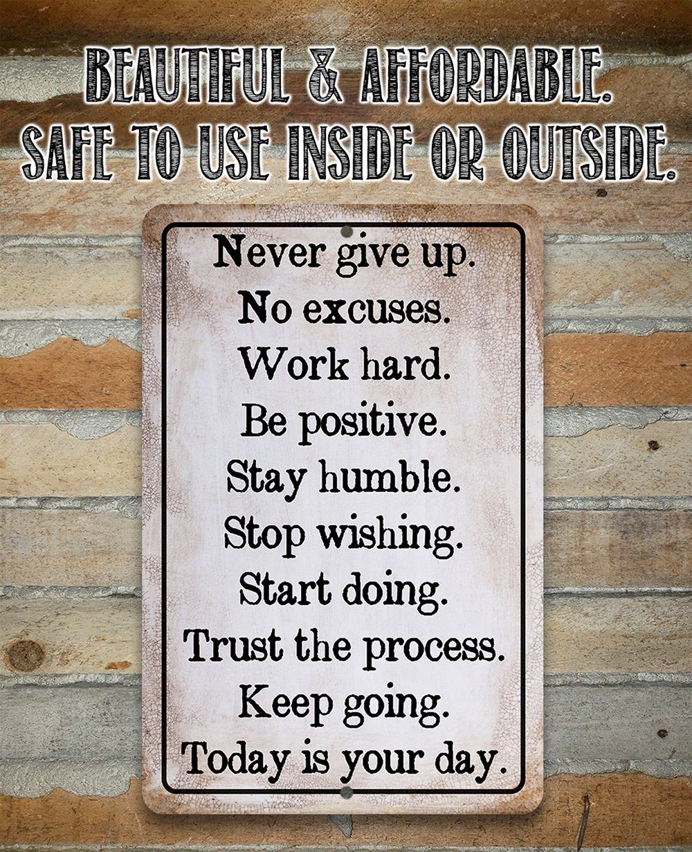 Never Give Up -  Metal Sign | Lone Star Art.
