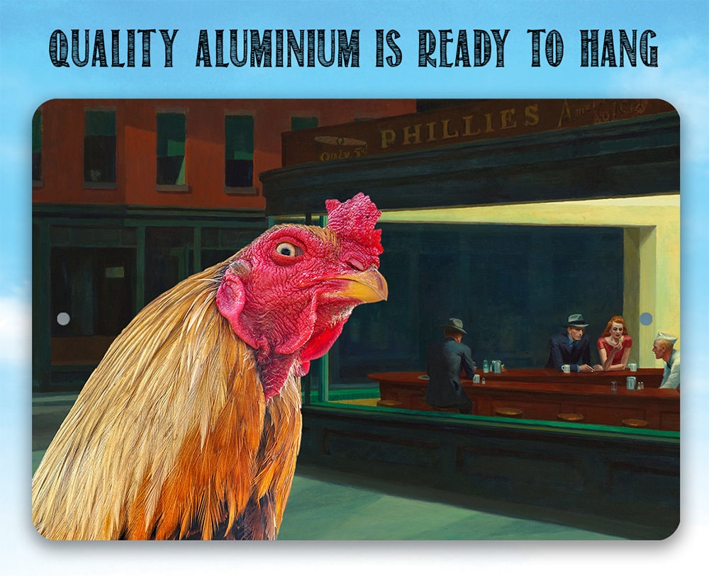 Nighthawks Painting - Interrupted by Rooster - Metal Sign Metal Sign Lone Star Art 
