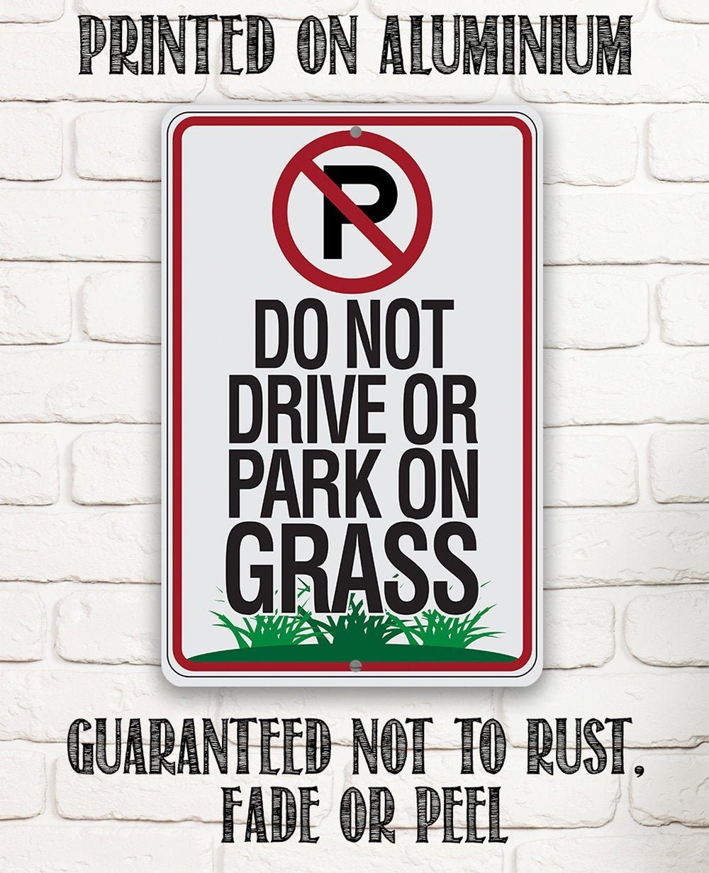 No Parking Grass - Metal Sign | Lone Star Art.