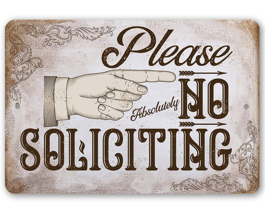 Please No Soliciting - Metal Sign | Lone Star Art.