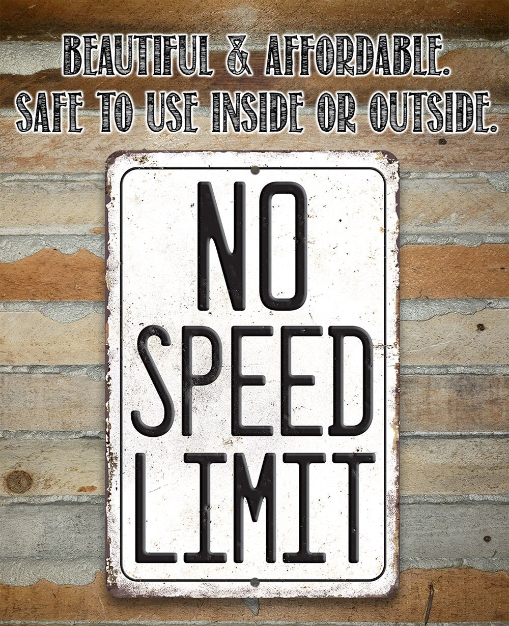 No Speed Limit - Metal Sign Metal Sign Lone Star Art 
