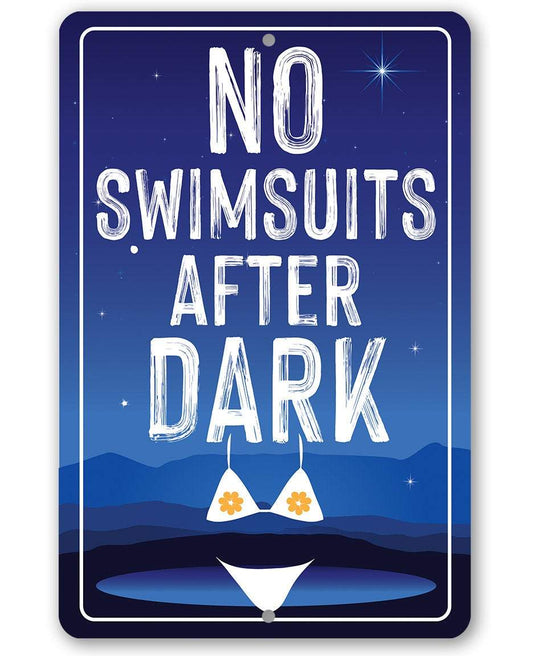 No Swimsuits After Dark - Metal Sign | Lone Star Art.