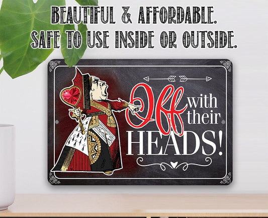 Off With Their Heads - Metal Sign Metal Sign Lone Star Art
