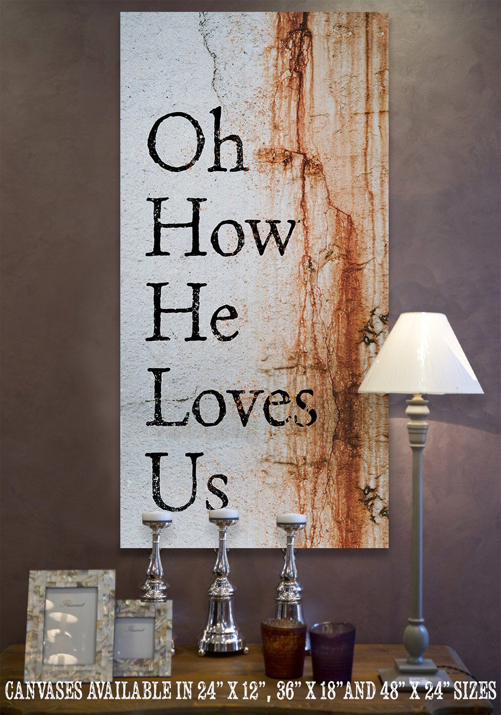 Oh How He Loves Us - Canvas | Lone Star Art.