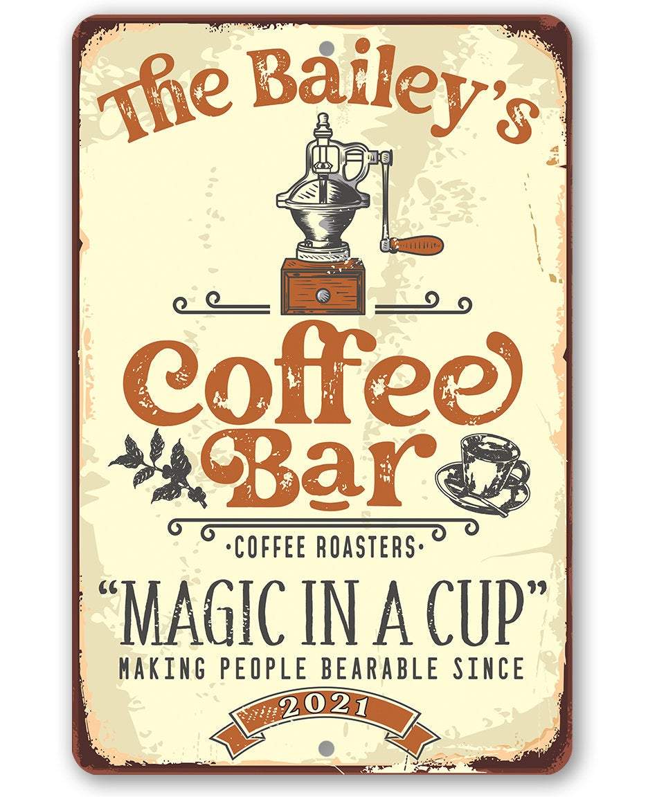 Personalized - Coffee Bar Magic In A Cup - Metal Sign | Lone Star Art.