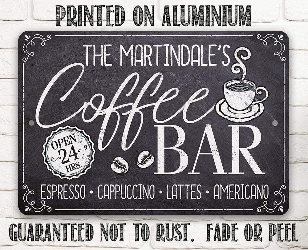 Personalized - Coffee Bar Open 24 Hours - Metal Sign | Lone Star Art.
