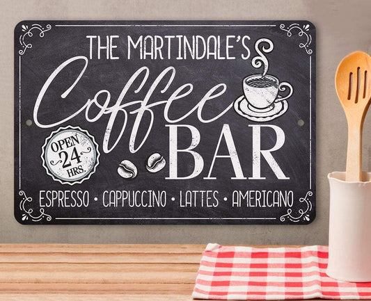 Personalized - Coffee Bar Open 24 Hours - Metal Sign | Lone Star Art.