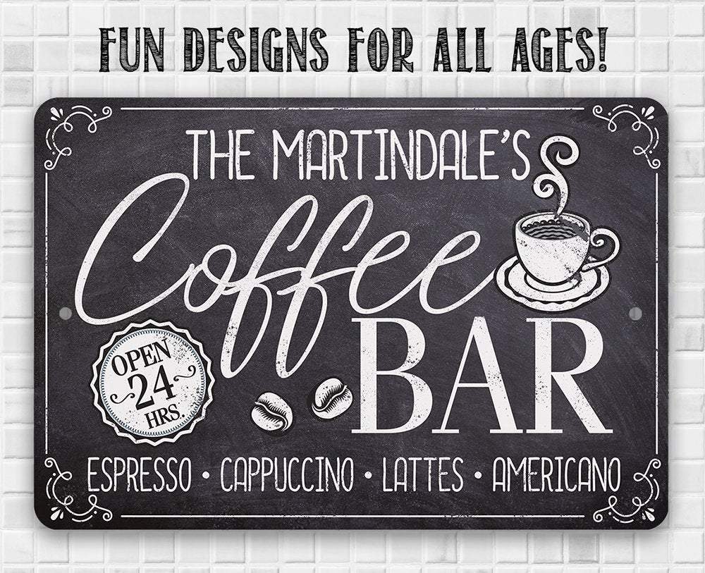 Personalized - Coffee Bar Open 24 Hours - Metal Sign | Lone Star Art.