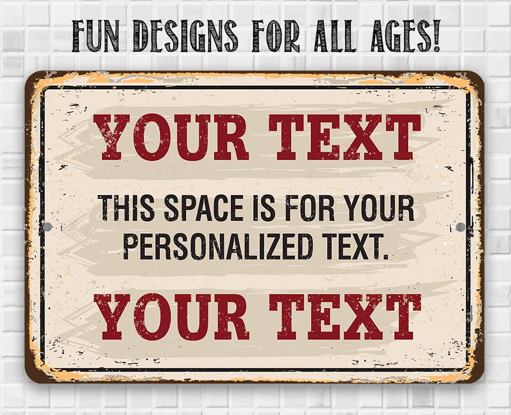 Personalized - Custom Text - Metal Sign | Lone Star Art.