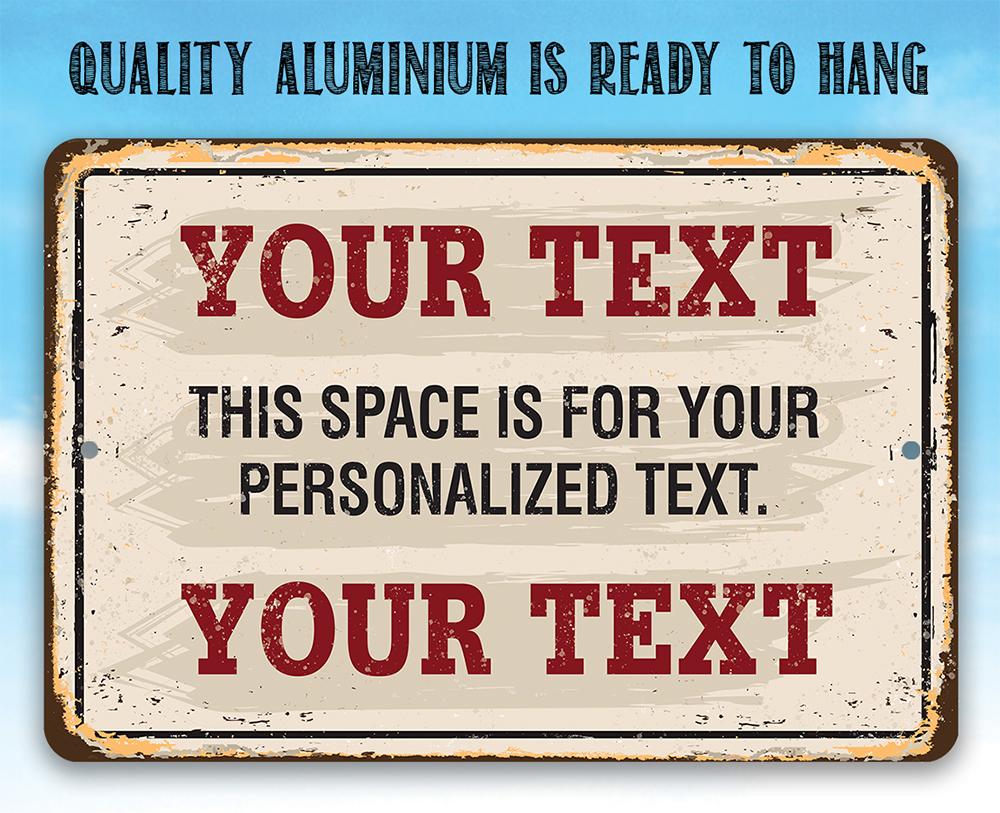 Personalized - Custom Text - Metal Sign | Lone Star Art.
