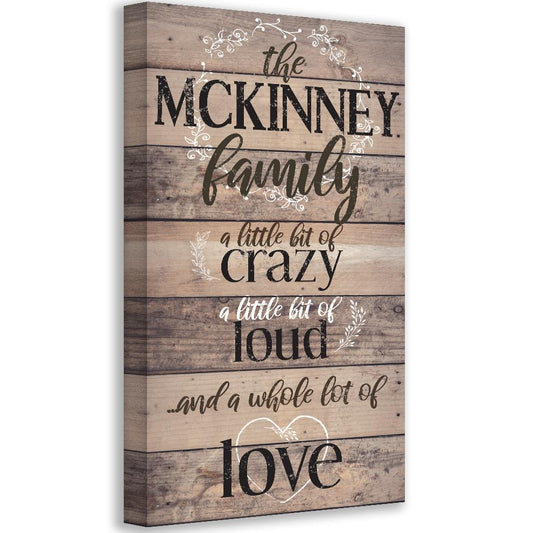 Personalized - Family A Little Bit Of Crazy - Canvas | Lone Star Art.