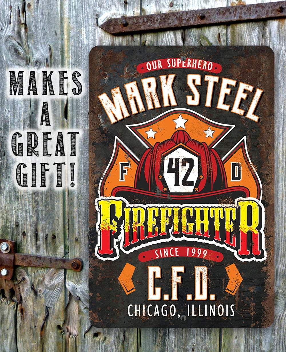 Personalized - Firefighter - Metal Sign | Lone Star Art.