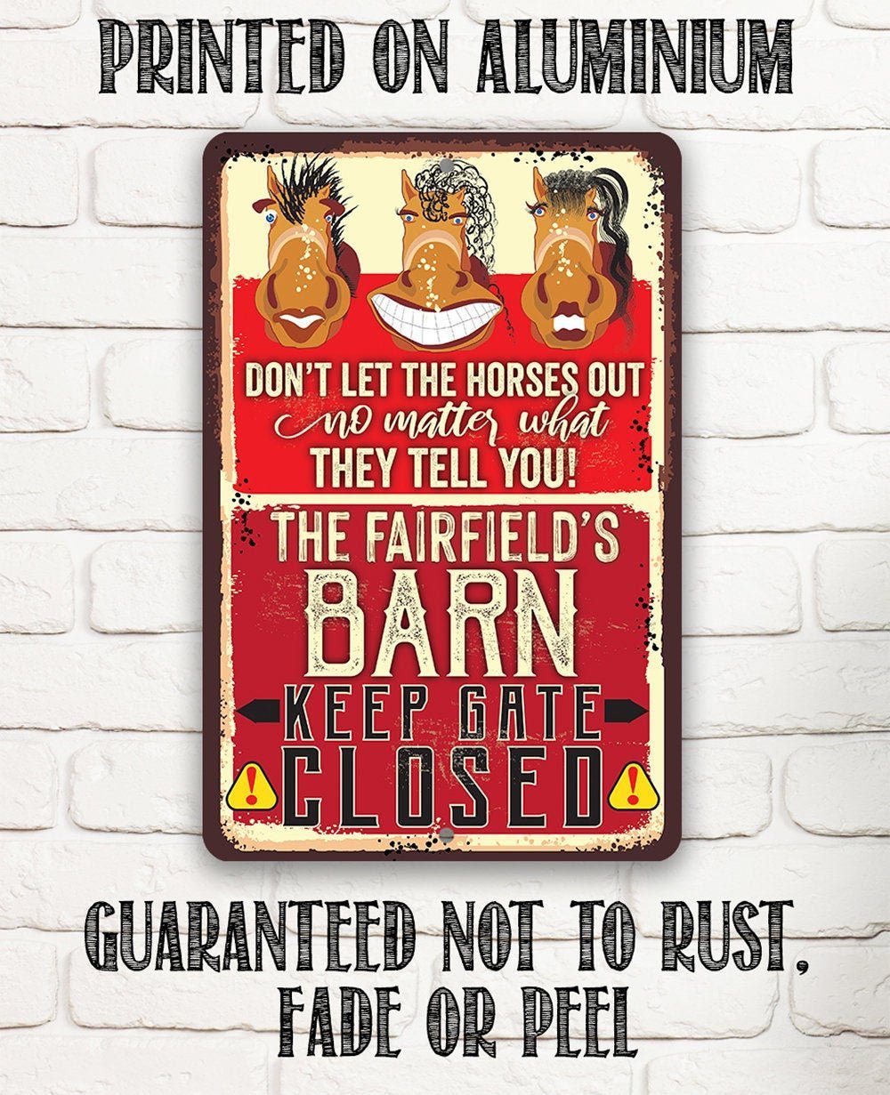 Personalized - Gate Closed Horses - Metal Sign | Lone Star Art.