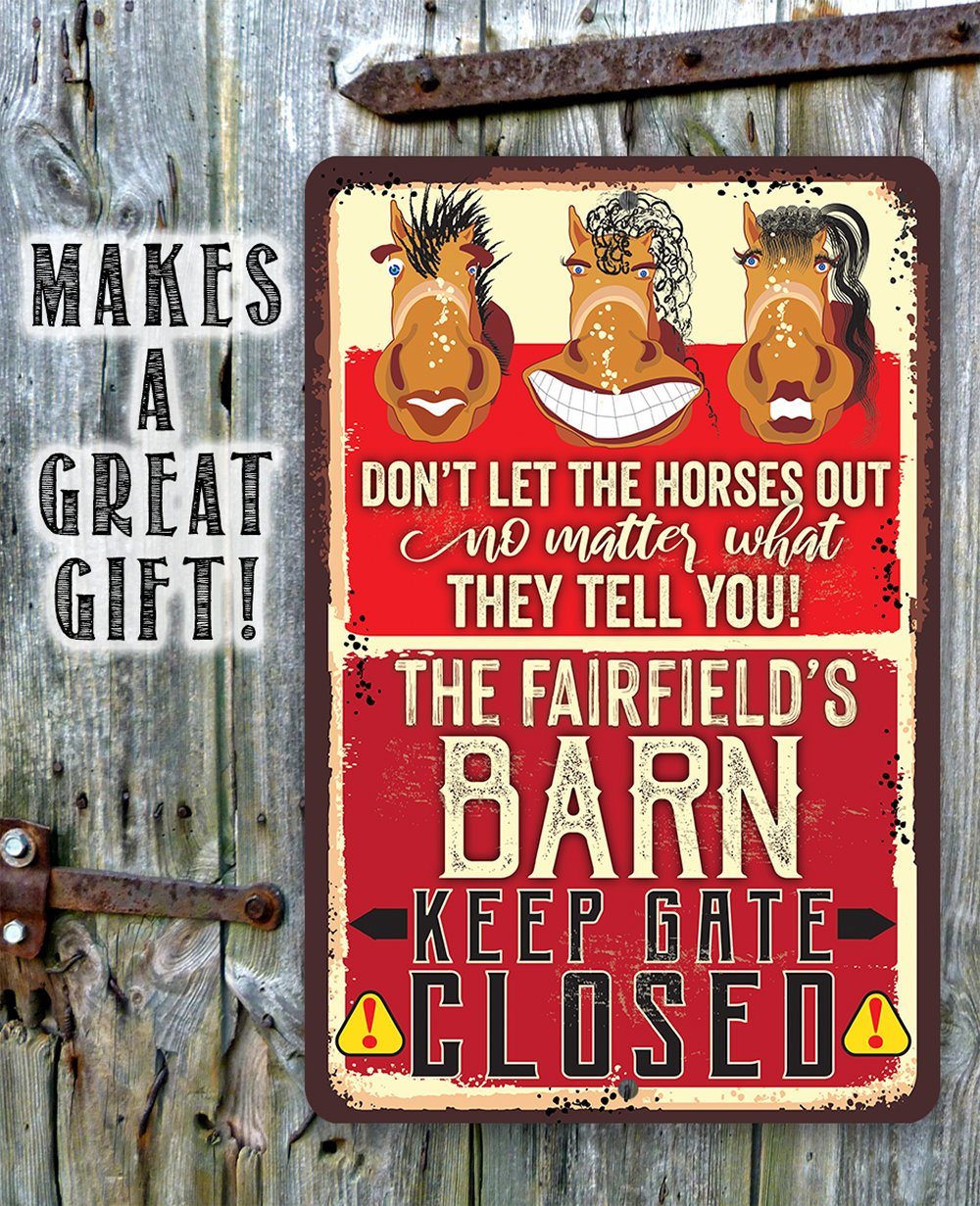 Personalized - Gate Closed Horses - Metal Sign | Lone Star Art.