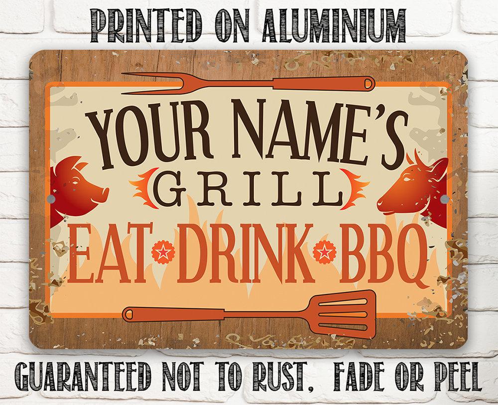 Personalized - Grill, Eat, Drink BBQ - Metal Sign | Lone Star Art.