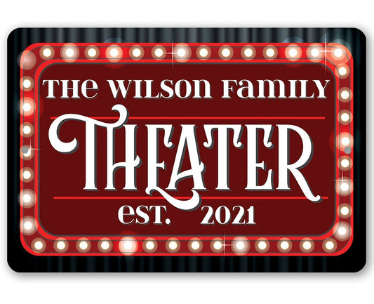Personalized - Theater Family Name - Metal Sign | Lone Star Art.