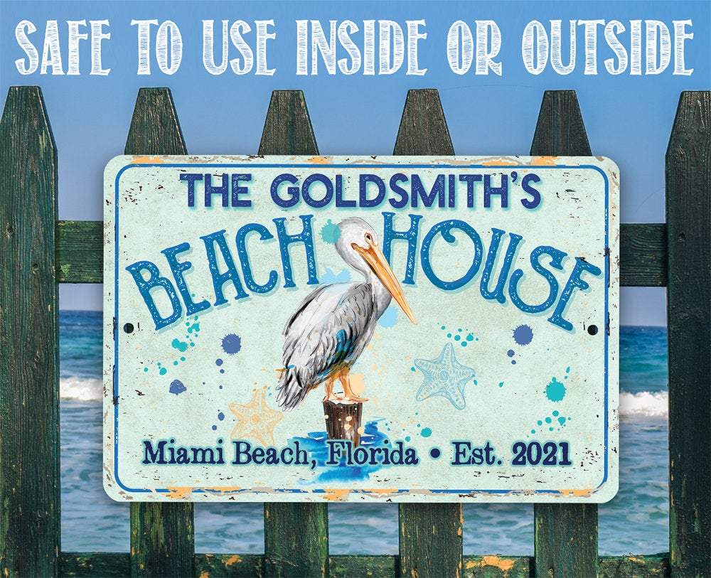 Personalized - Pelican Beach House - Metal Sign | Lone Star Art.