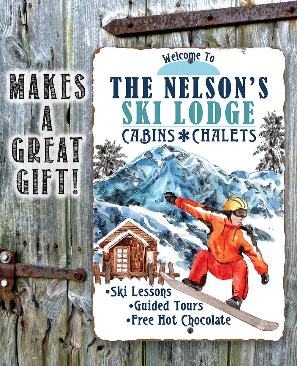 Personalized - Ski Lodge Cabins and Chalets - Metal Sign | Lone Star Art.