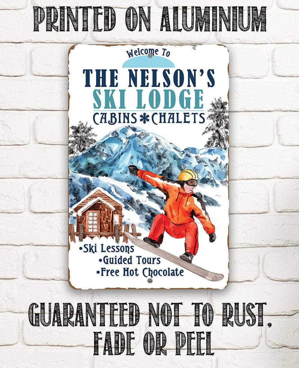Personalized - Ski Lodge Cabins and Chalets - Metal Sign | Lone Star Art.