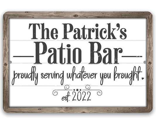 Personalized Tin - The Patio Bar Serving Whatever You Brought- Metal Sign - 8" x 12" or 12" x 18" Use Indoor/Outdoor-Home and Outdoor Spaces Lone Star Art