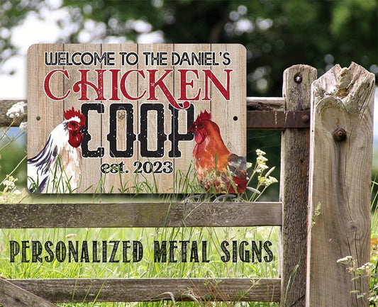 Personalized Welcome Chicken Coop - 8" x 12" or 12" x 18" Aluminum Tin Awesome Metal Poster Lone Star Art