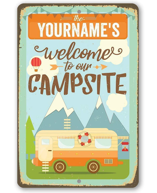 Personalized - Welcome To Our Campsite - Metal Sign | Lone Star Art.