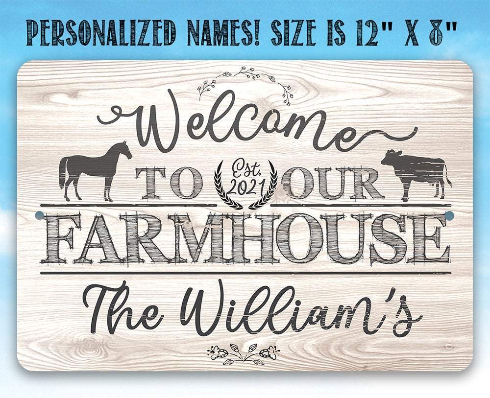 Personalized - Welcome To Our Farmhouse - Metal Sign | Lone Star Art.