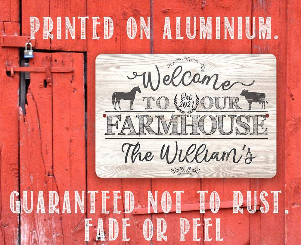 Personalized - Welcome To Our Farmhouse - Metal Sign | Lone Star Art.