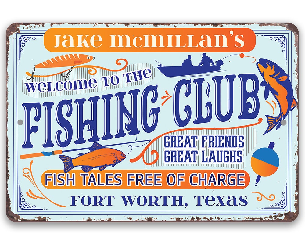 Personalized - Welcome To The Fishing Club - Metal Sign Metal Sign Lone Star Art 