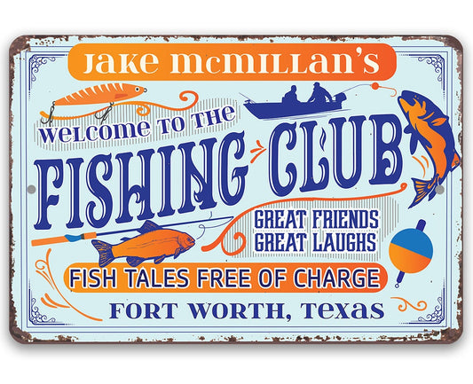 Personalized - Welcome To The Fishing Club - Metal Sign Metal Sign Lone Star Art 