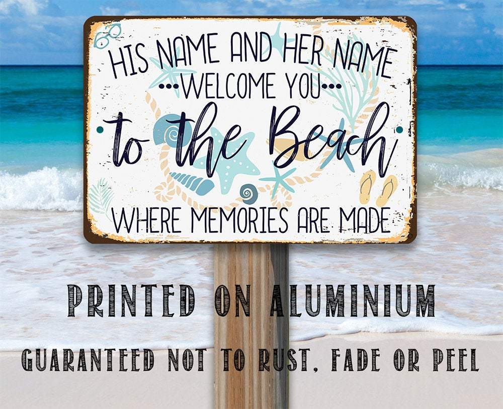 Personalized - Welcome You To The Beach - Metal Sign | Lone Star Art.