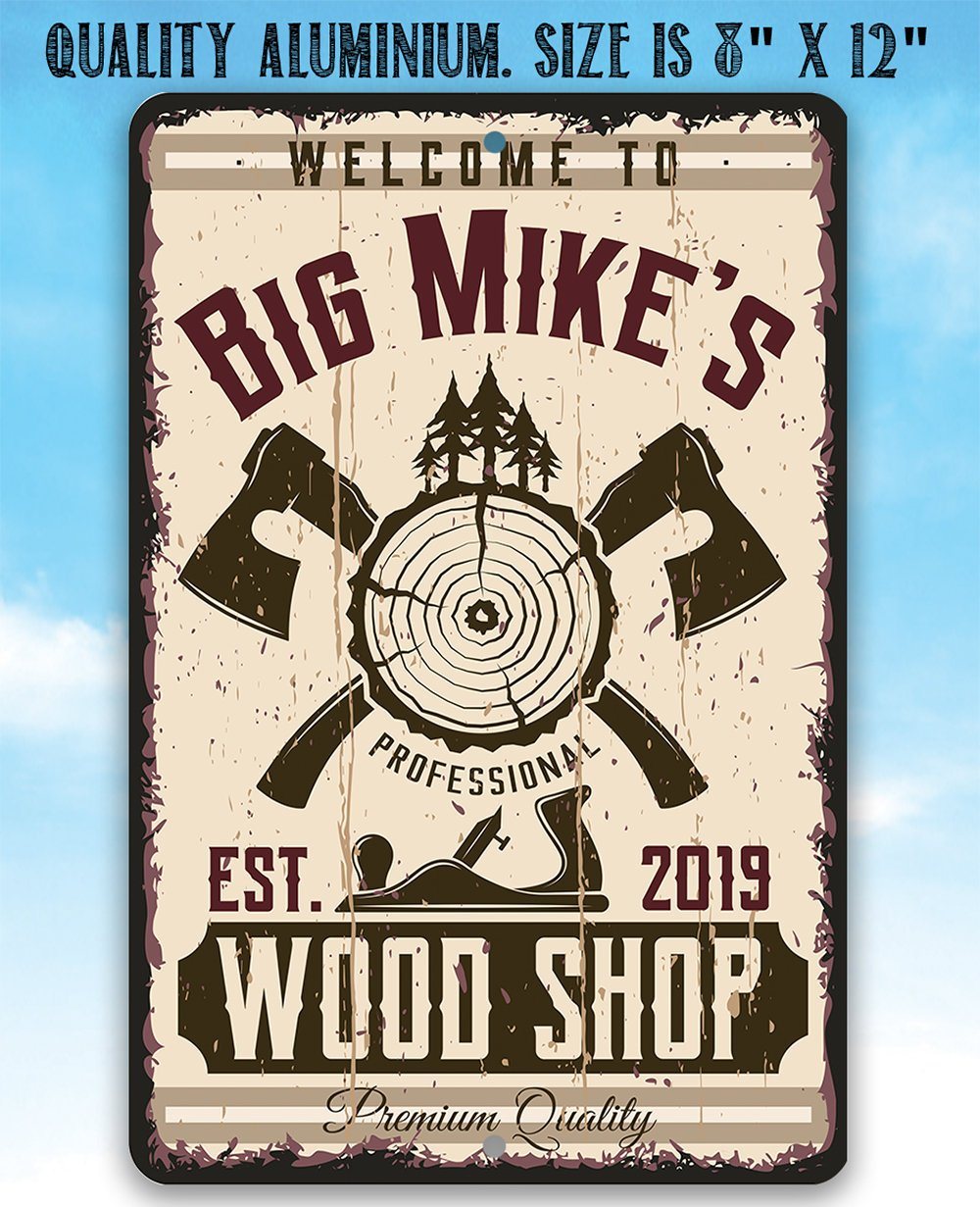 Personalized - Wood Shop Design - Metal Sign | Lone Star Art.