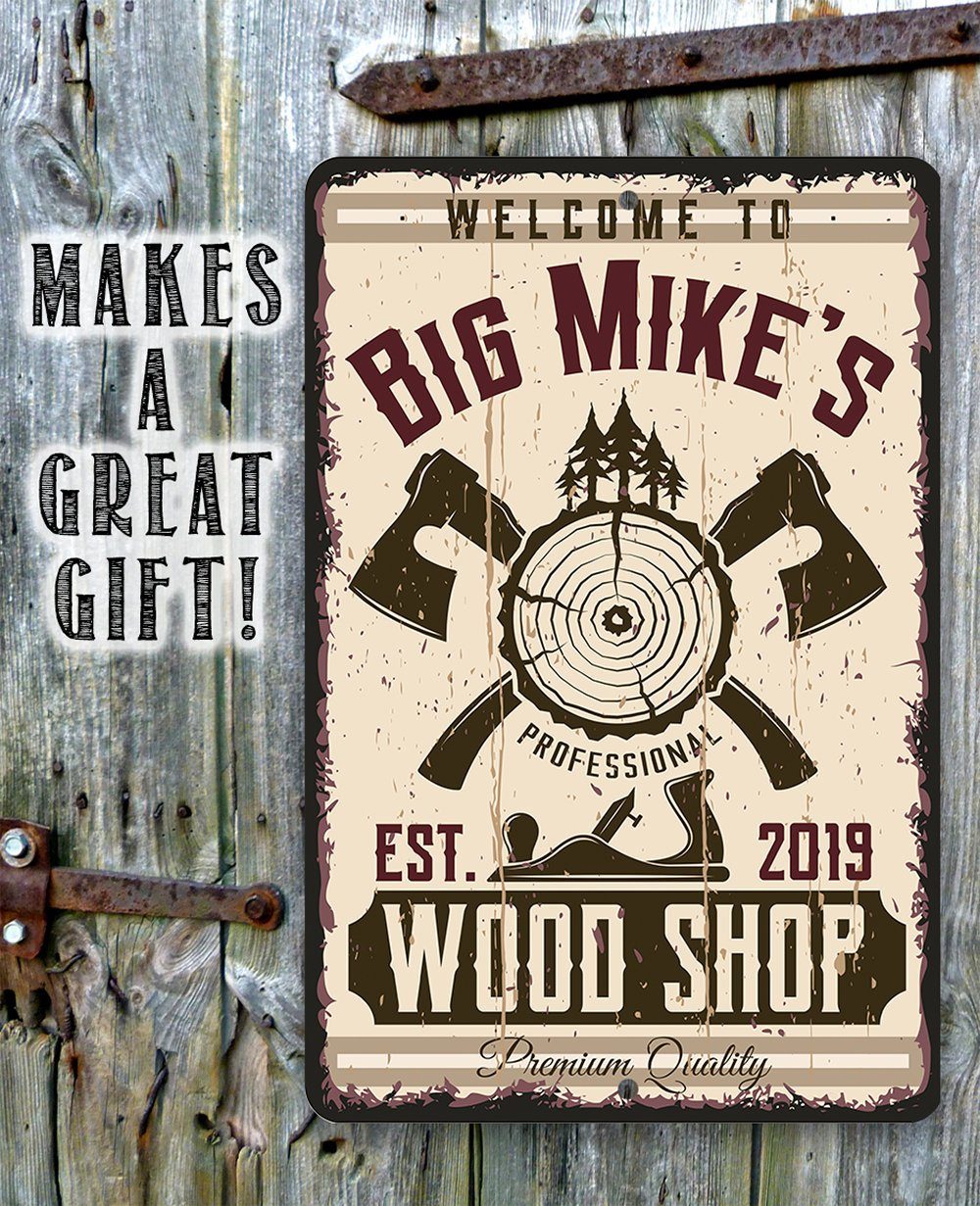 Personalized - Wood Shop Design - Metal Sign | Lone Star Art.