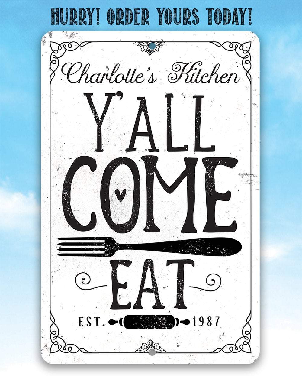 Personalized - Y'all Come Eat Kitchen - Metal Sign | Lone Star Art.