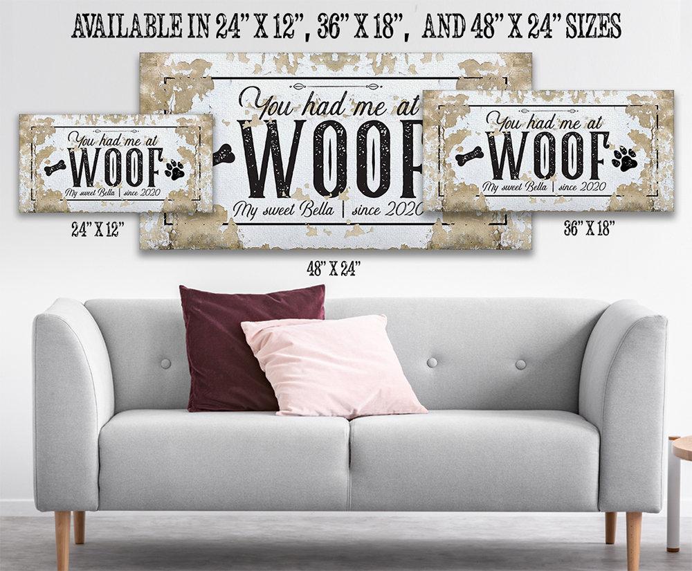 Personalized - You Had Me At Woof - Canvas | Lone Star Art.