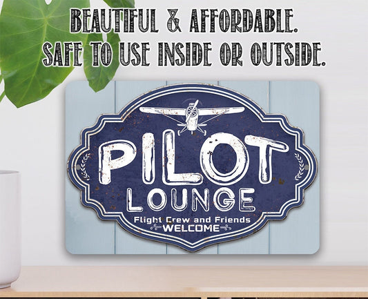 Pilot Lounge, Welcome Flight Crew and Friends 8" x 12" or 12" x 18" Aluminum Tin Awesome Metal Poster Lone Star Art 