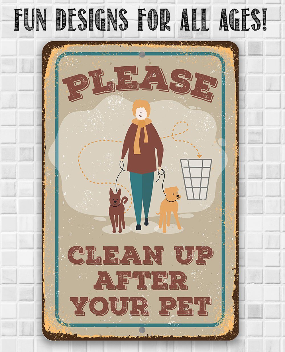 Please Clean Up After Pet - Metal Sign | Lone Star Art.