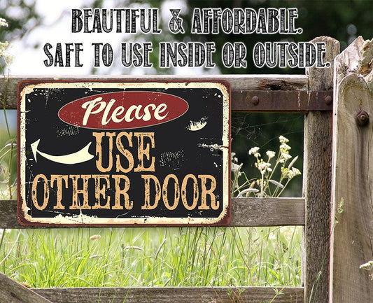 Please Use Other Door Pointing - Metal Sign | Lone Star Art.