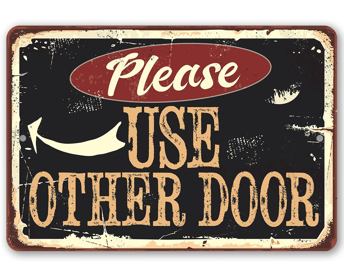 Please Use Other Door Pointing - Metal Sign | Lone Star Art.