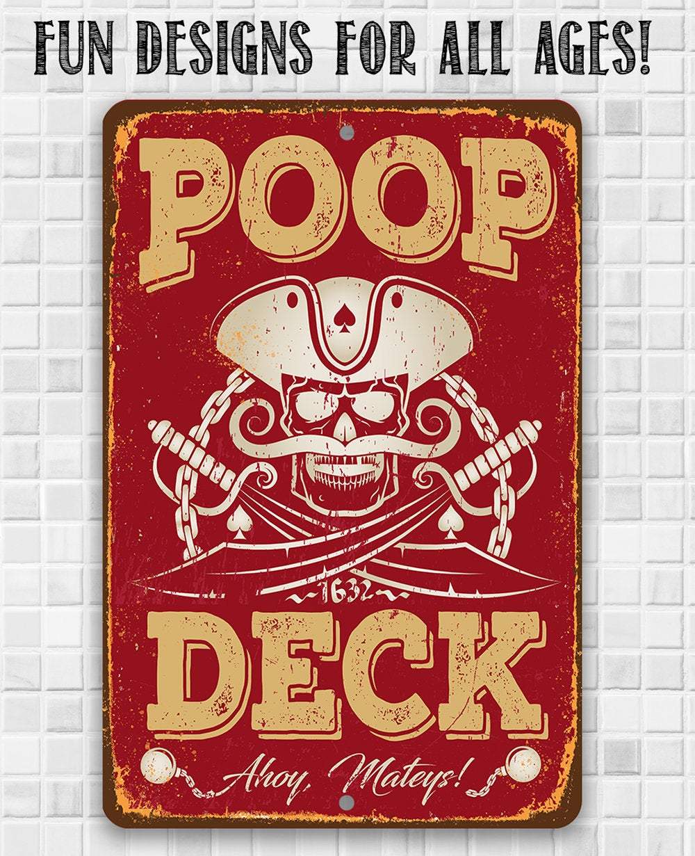 Poop Deck - Metal Sign | Lone Star Art.