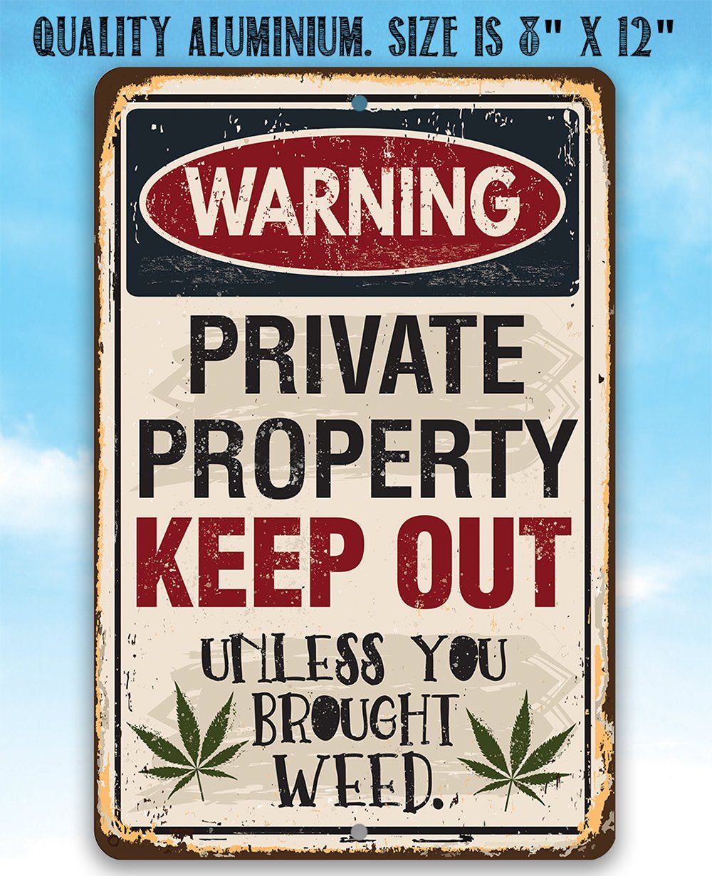Private Property Keep Out - Metal Sign | Lone Star Art.