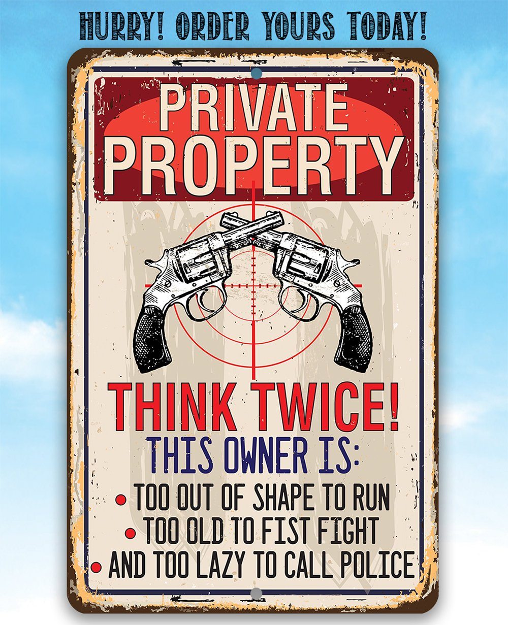 Private Property - Metal Sign | Lone Star Art.