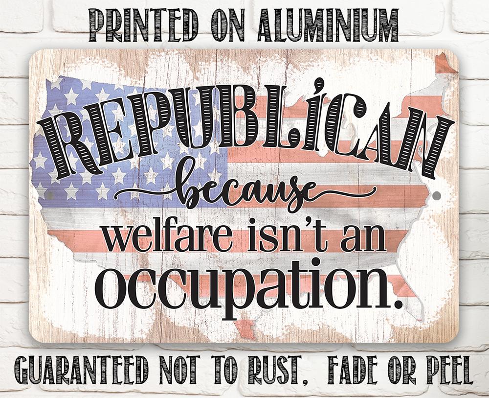 Repuplican Sign Republican - Metal Sign | Lone Star Art.