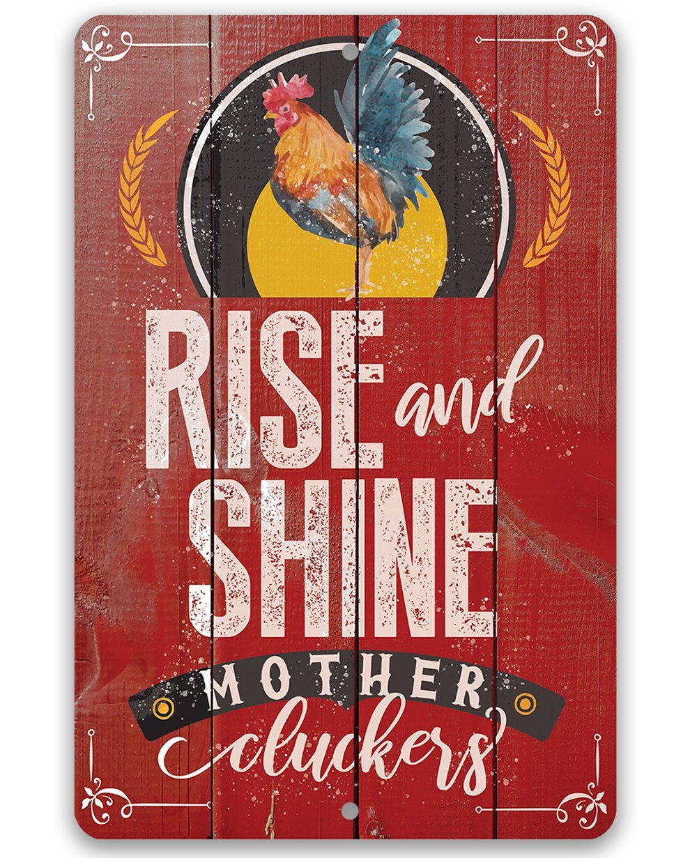 Rise and Shine - Metal Sign | Lone Star Art.