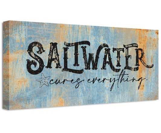 Saltwater Cures Everything - Canvas | Lone Star Art.