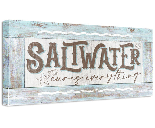 Saltwater Cures Everything - Canvas | Lone Star Art.